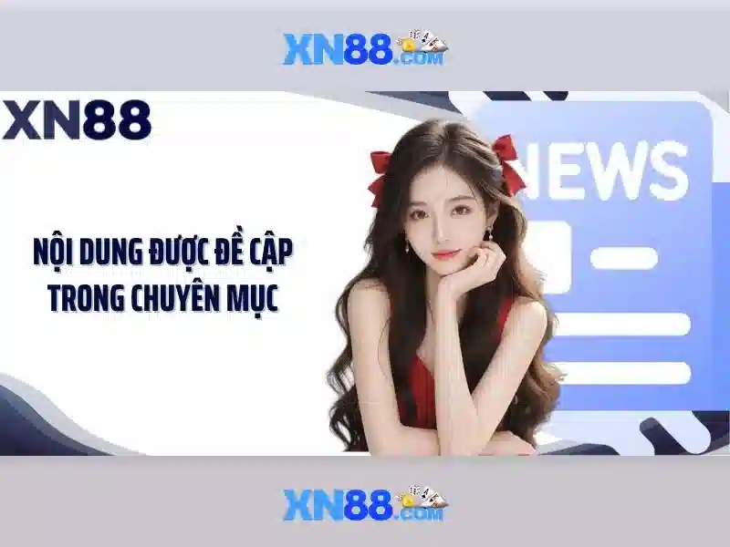 xn88 - Nền tảng giải trí trực tuyến và cá cược