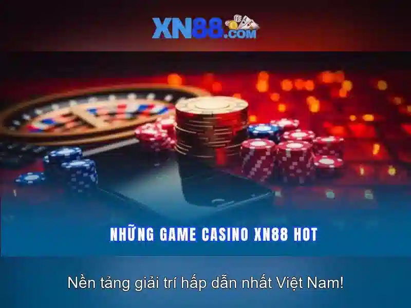xn88: Nền tảng cá cược trực tuyến và giải trí an toàn